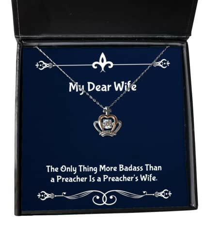 fun wife crown pendant necklace the only thing more badass than a preacher is a preachers present for wife best gifts from husband