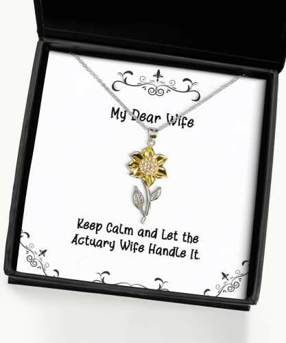 sarcastic wife keep calm and let the actuary wife handle it gag valentines day sunflower pendant necklace for wife
