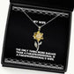 the only thing more badass than a paraprofessional is a sunflower pendant necklace wife present from husband special jewelry for wife