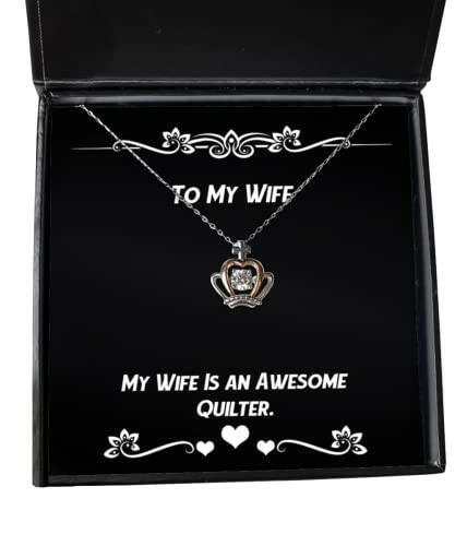 special wife crown pendant necklace my wife is an awesome quilter for present from husband jewelry for wife