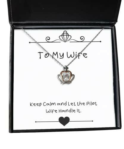 funny wife keep calm and let the pilot wife handle it wife crown pendant necklace from husband
