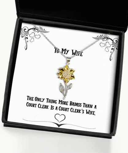 wife for wife the only thing more badass than a court clerk is a court nice wife sunflower pendant necklace jewelry from husband
