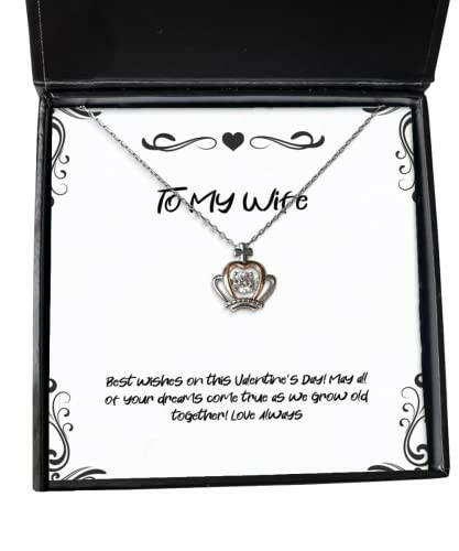nice wife best wishes on this valentines day may all of your dreams come true joke crown pendant necklace for wife from husband
