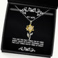 epic wife sunflower pendant necklace you are the first thing on my mind when i wake up every morning and fun for wife holiday