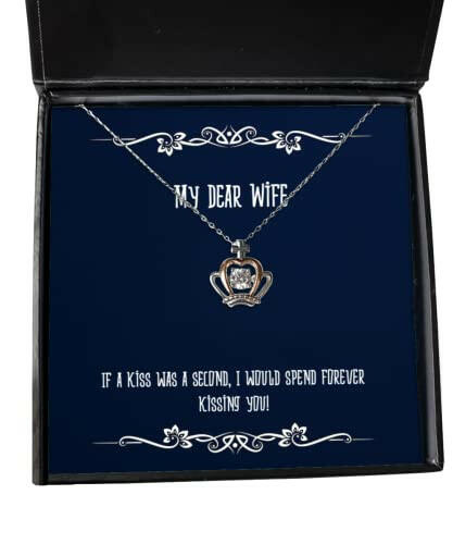 if a kiss was a second i would spend forever kissing you crown pendant necklace wife jewelry epic for wife