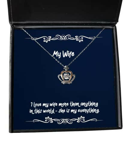 fun wife gifts i love my wife more than anything in this world she is my funny holiday crown pendant necklace from wife wedding gift for wife st for wife gift ideas for wife