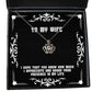 special wife i hope that you know how much i appreciate and adore your presence in my life christmas crown pendant necklace for wife