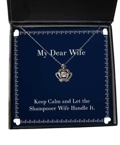 keep calm and let the shampooer wife handle it crown pendant necklace wife jewelry beautiful gifts for wife gift ideas for wives unique gifts for wives personalized gifts for wives gifts for