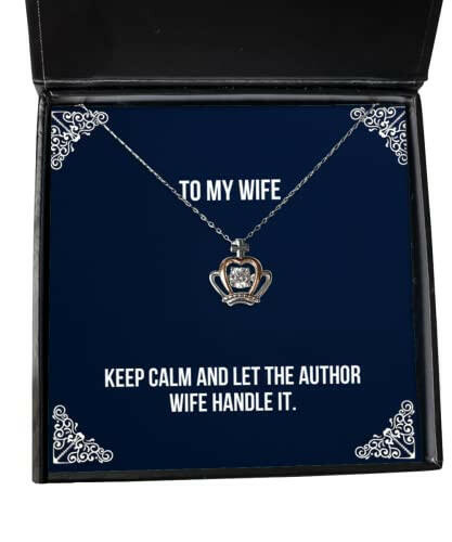 new wife gifts keep calm and let the author wife handle it brilliant holiday crown pendant necklace from wife wedding gift for wife st for wife gift ideas for wife christmas