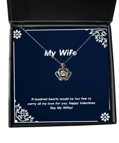 inspirational wife a hundred hearts would be too few to carry all my love for new holiday crown pendant necklace for wife