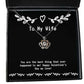 useful wife you are the best thing that ever happened to me happy valentines day my christmas crown pendant necklace for wife