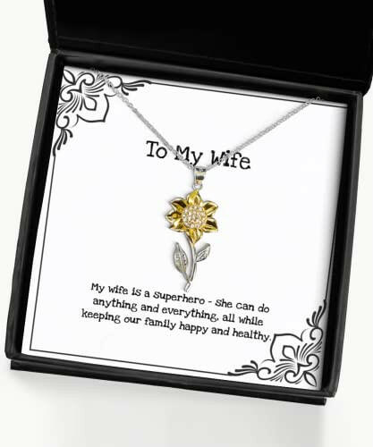 perfect wife gifts my wife is a superhero she can do anything and unique sunflower pendant necklace for wife from husband funny sunflower pendant necklace gift funny sunflower jewelry funny