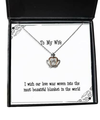 gag wife i wish our love was woven into the most beautiful blanket in the world holiday crown pendant necklace for wife