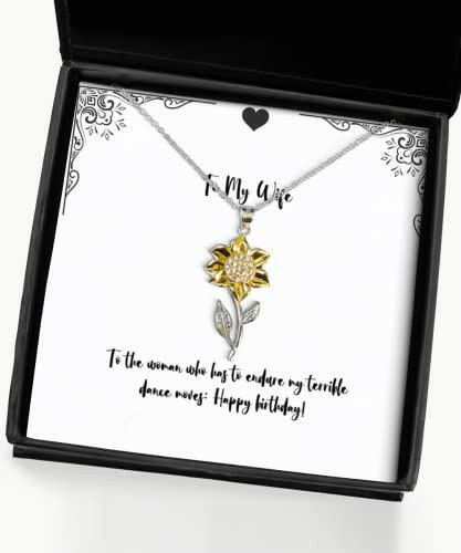 to the woman who has to endure my terrible dance moves happy sunflower pendant necklace wife jewelry funny gifts for wife wife birthday gift ideas unique wife birthday gifts best wife birthday