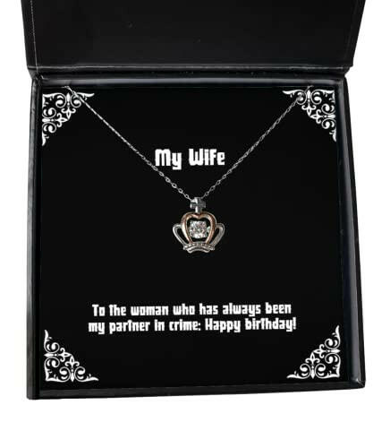 unique idea wife gifts to the woman who has always been my partner in best birthday crown pendant necklace gifts for wife anniversary christmas valentines day mothers day fathers day