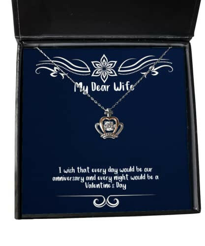 best wife i wish that every day would be our anniversary and every night would be a wife crown pendant necklace from husband