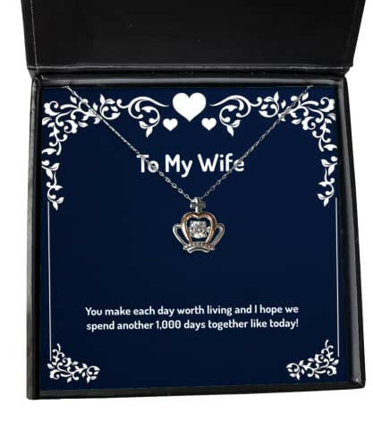 new wife gifts you make each day worth living and i hope we spend another 1 epic holiday crown pendant necklace gifts for wife wedding engagement bridesmaid girlfriend fianc significant