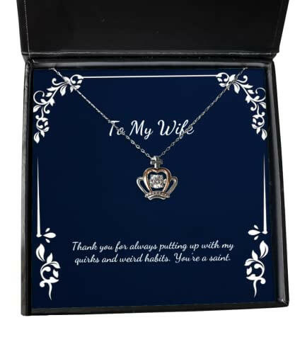thank you for always putting up with my quirks and crown pendant necklace wife present from husband new jewelry for wife christmas new years hanukkah gift