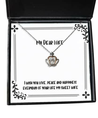inappropriate wife crown pendant necklace i wish you love peace and happiness everyday of your life love for wife christmas