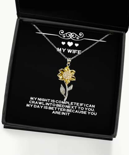 reusable wife my night is complete if i can crawl into bed next to you my day fun holiday sunflower pendant necklace for wife