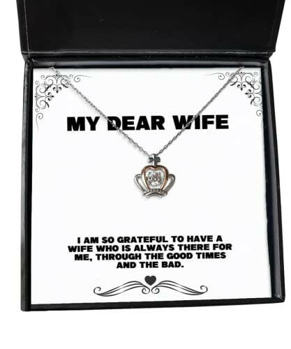 funny wife gifts i am so grateful to have a wife who is always there for me unique birthday crown pendant necklace from wife wedding for her jewelry