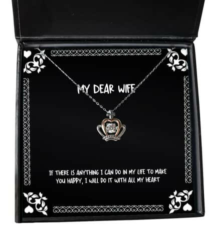 motivational wife if there is anything i can do in my life to make you sarcasm valentines day crown pendant necklace from wife
