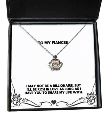 fun fiancee gifts i may not be a billionaire but ill be rich in love as long as i cheap holiday crown pendant necklace from hanukkah gifts kwanzaa gifts birthday gifts