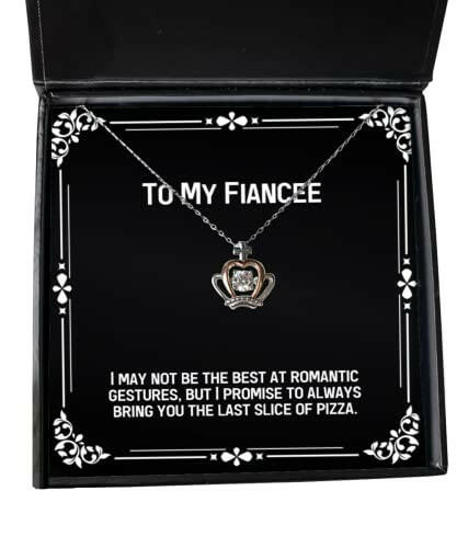 perfect fiancee gifts i may not be the best at romantic gestures but i promise to holiday crown pendant necklace for fiancee funny jewelry funny gifts funny gift ideas unique jewelry unique