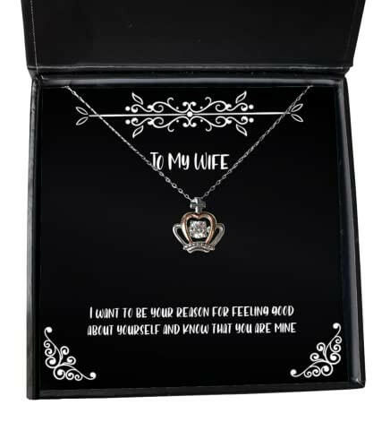 epic wife crown pendant necklace i want to be your reason for feeling good about yourself and present for wife best gifts from husband