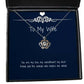 reusable wife you are my love my sweetheart my best friend and the woman who reusable holiday crown pendant necklace from wife