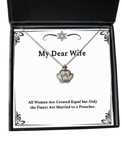 motivational wife all women are created equal but only the finest are married to a preacher holiday crown pendant necklace for wife
