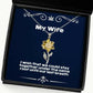 i wish that we could stay together under the same sunflower pendant necklace wife present from husband funny jewelry for wife