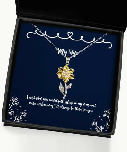 useful wife sunflower pendant necklace i wish that you could fall asleep in my arms and wake for wife jewelry