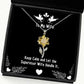 wife for wife keep calm and let the supervisor wife handle it gag wife sunflower pendant necklace jewelry from husband