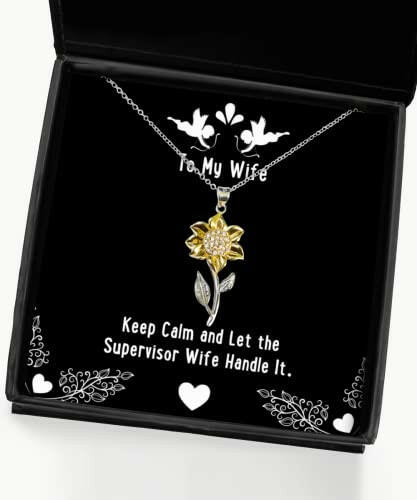 wife for wife keep calm and let the supervisor wife handle it gag wife sunflower pendant necklace jewelry from husband