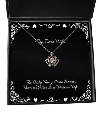 wife for wife the only thing more badass than a writer is a writers wife nice wife crown pendant necklace jewelry from husband