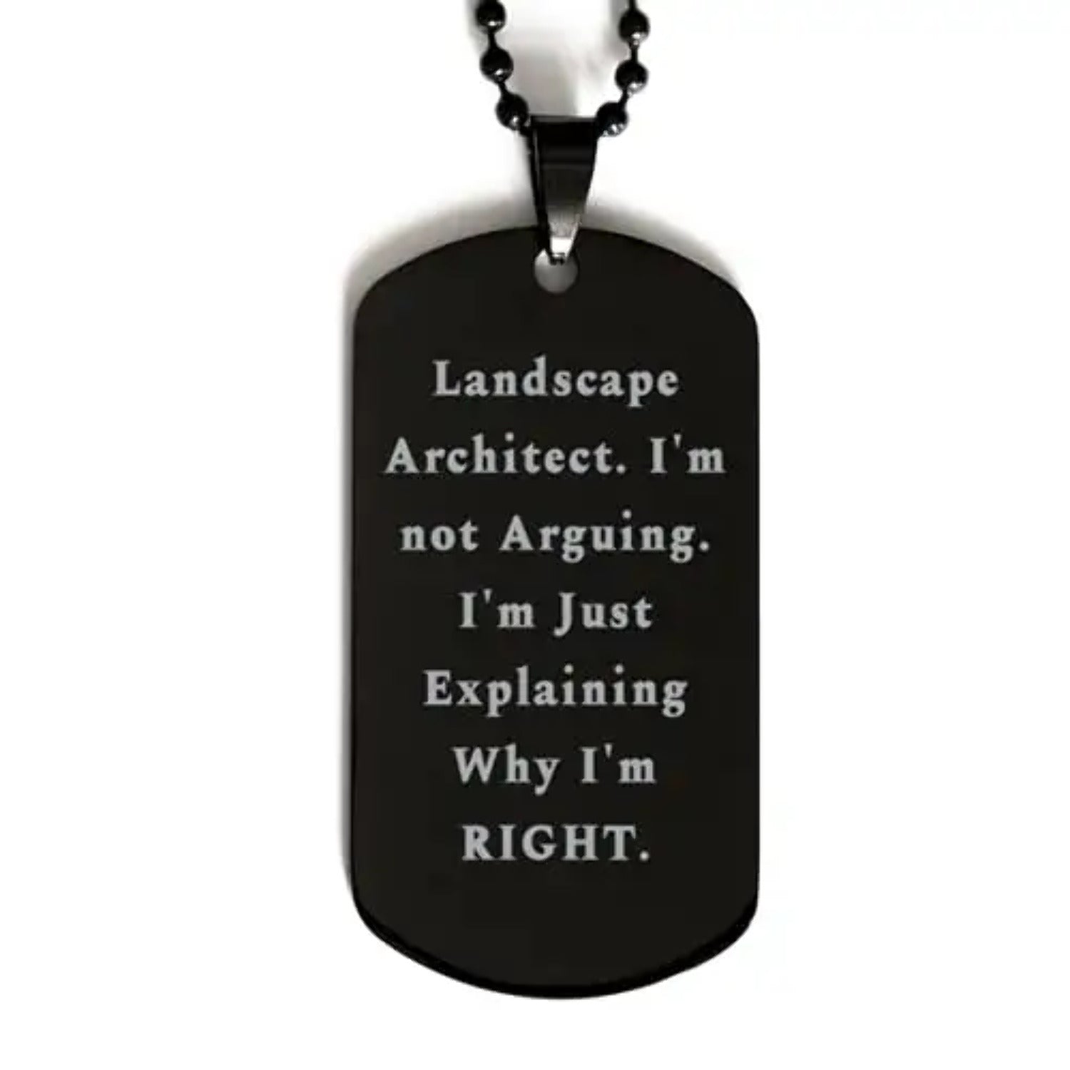 amangny unique landscape architect gifts landscape architect. im not arguing. im just inspirational black dog tag for colleagues from friends