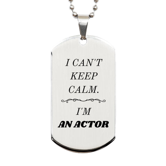 actor engraved silver dog tag i cant keep calm im an actor perfect gift for birthdays christmas and graduations confidence and inspirational jewelry