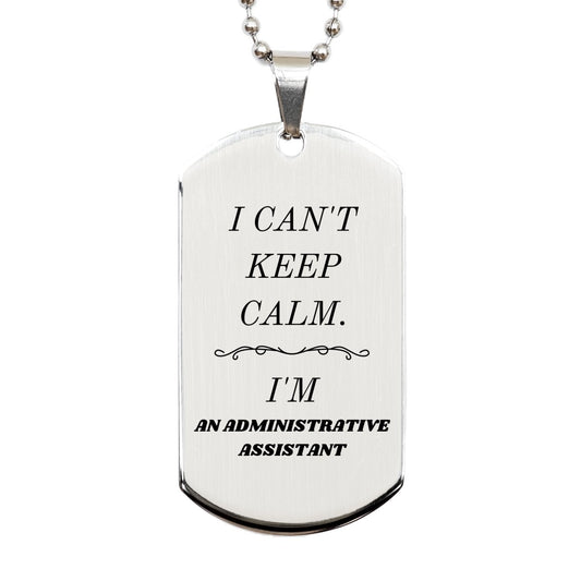 administrative assistant silver dog tag i cant keep calm unique gift for office professional birthday christmas confidence statement piece