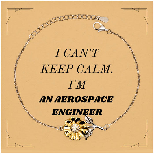 aerospace engineer sunflower bracelet i cant keep calm inspirational gift for graduation birthday confidence and hope