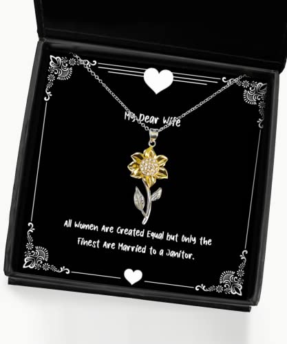all women are created equal but only the finest are married to a janitor sunflower pendant necklace wife jewelry reusable for wife