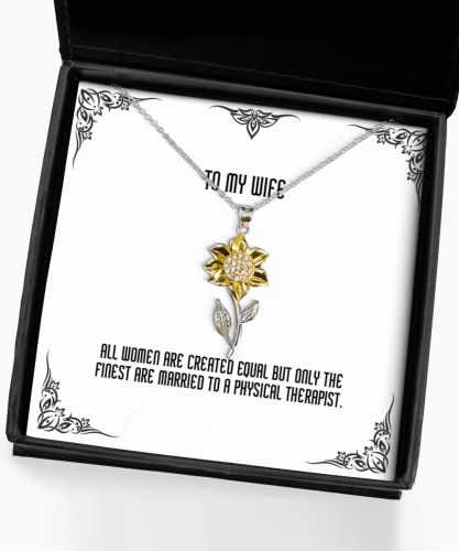 all women are created equal but only the finest are married to a physical wife sunflower pendant necklace new wife jewelry for wife