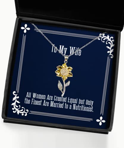 all women are created equal but only the finest are married to a sunflower pendant necklace wife inappropriate gifts for wife
