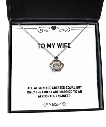 all women are created equal but only the finest are married to an aerospace crown pendant necklace wife jewelry cute for wife