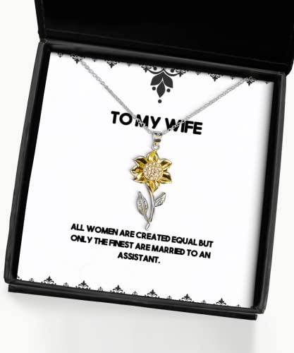 all women are created equal but only the finest are married to an assistant sunflower pendant necklace wife jewelry fun for wife