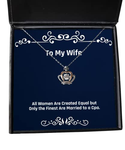 all women are created equal but only the finest crown pendant necklace wife present from husband sarcastic jewelry for wife christmas new years hanukkah gift