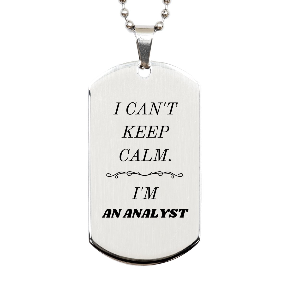 analyst engraved silver dog tag i cant keep calm analyst perfect gift for birthday graduation veterans day