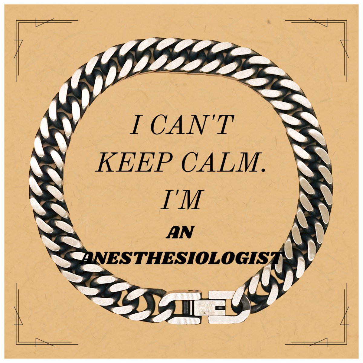 Anesthesiologist Cuban Link Chain Bracelet - I Cant Keep Calm, Anesthesiologist - Perfect Gift for Birthday, Graduation, and Christmas - amangnyshop