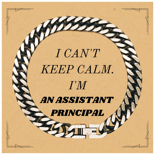 Assistant Principal Cuban Link Chain Bracelet - I cant keep calm, graduation gift for the confident, unique, and inspirational leader - amangnyshop