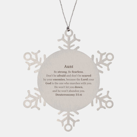 aunt snowflake ornament inspirational quote deuteronomy 31 6 christmas gift for her